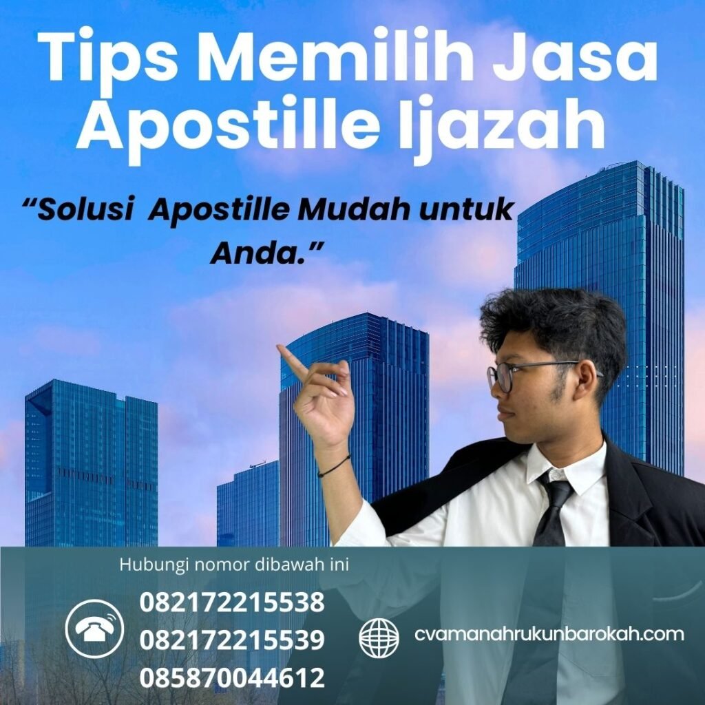 Tips Memilih Jasa Apostille Ijazah Tips Memilih Jasa Apostille Ijazah