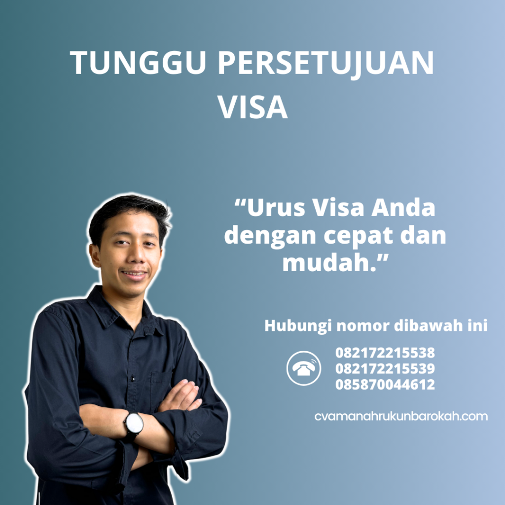 Tunggu Persetujuan Visa