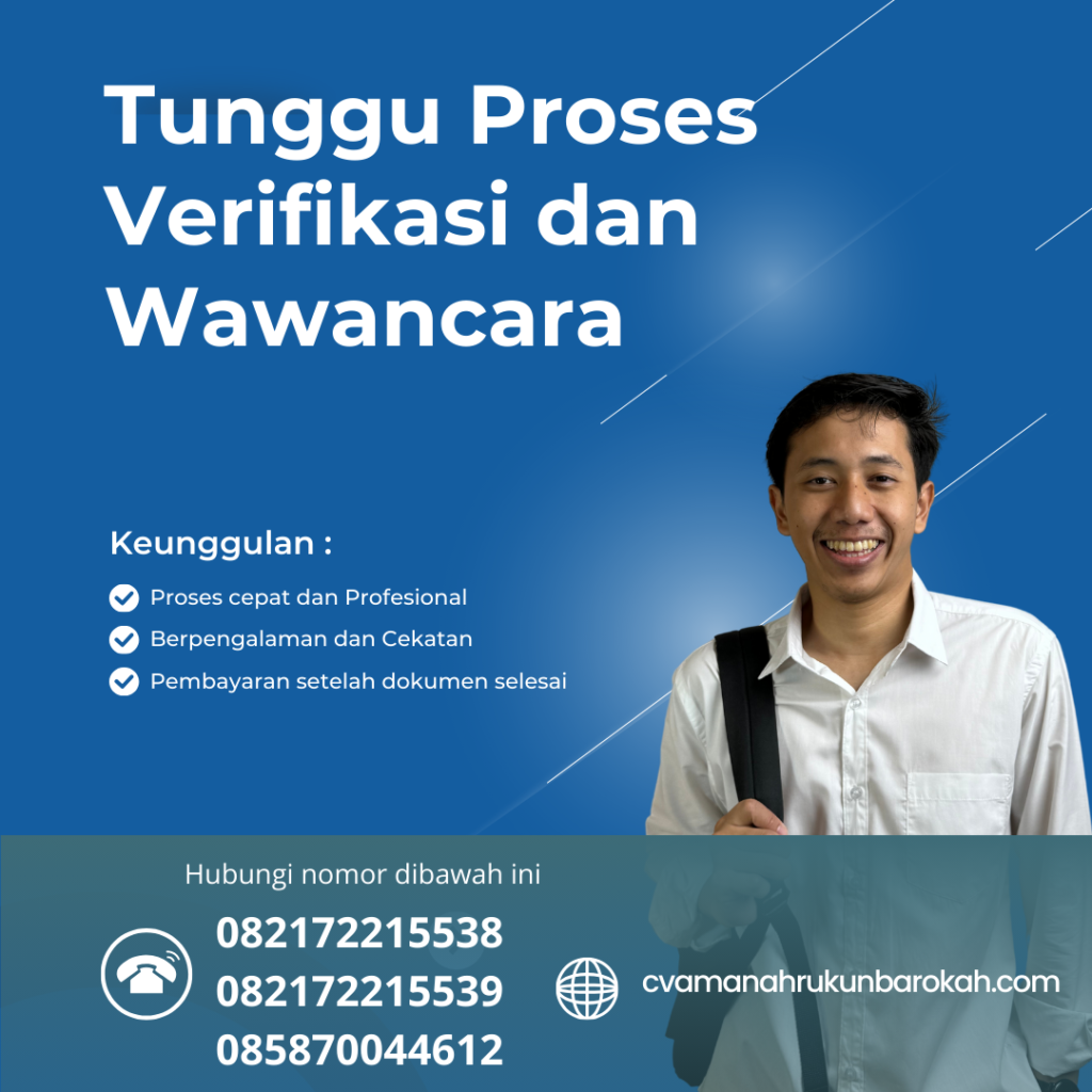 Tunggu Proses Verifikasi Dan Wawancara