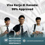 Visa Kerja Di Kanada 99% Approved