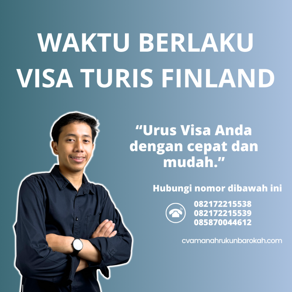 Waktu Berlaku Visa Turis Finland