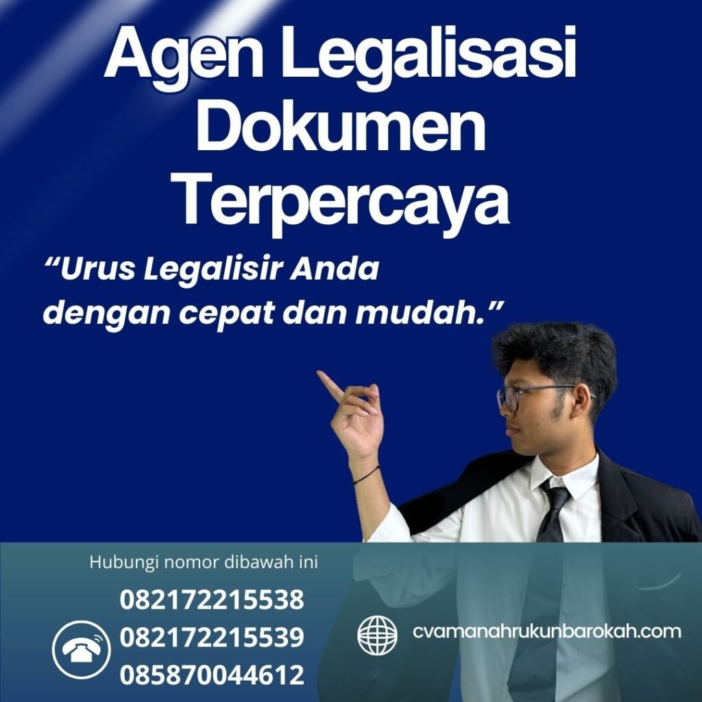 Agen Legalisasi Dokumen Terpercaya Agen Legalisasi Dokumen Terpercaya