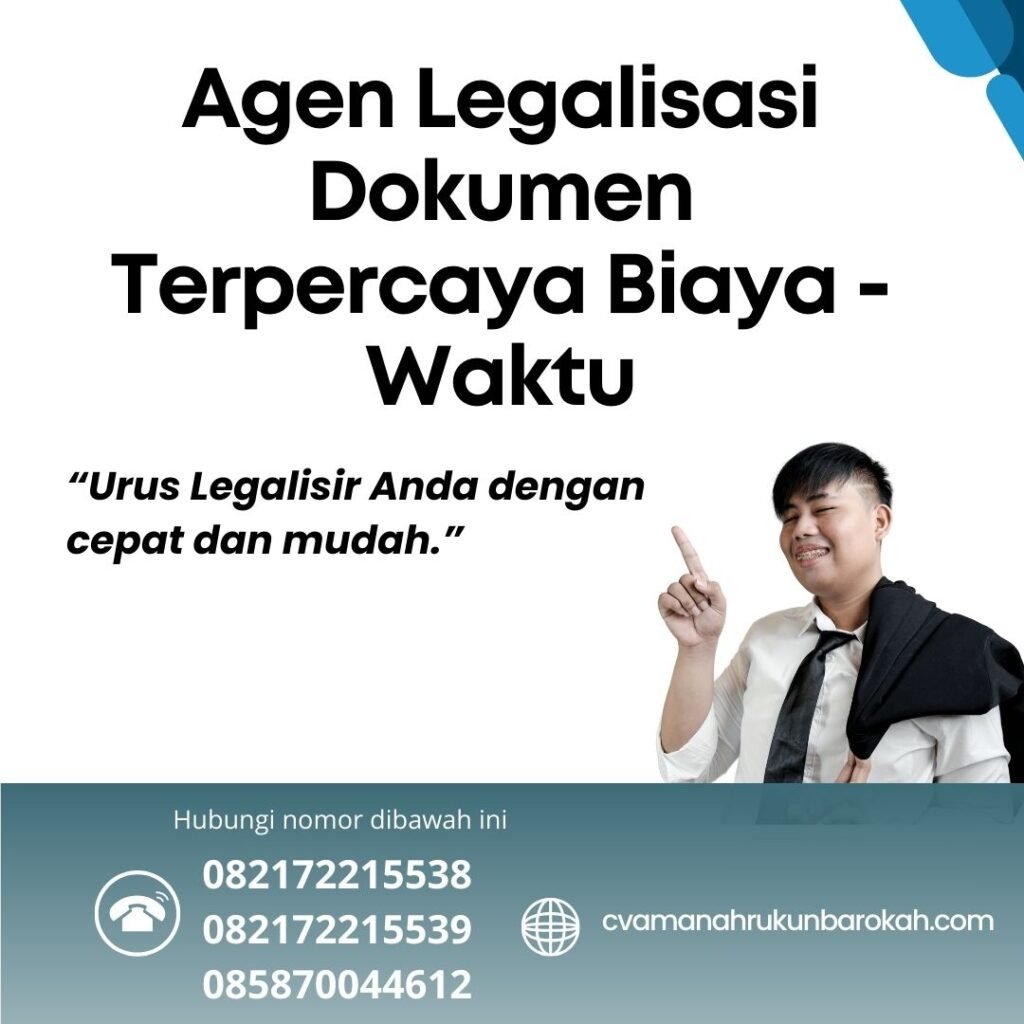 Agen Legalisasi Dokumen Terpercaya Biaya - Waktu Agen Legalisasi Dokumen Terpercaya Biaya Waktu