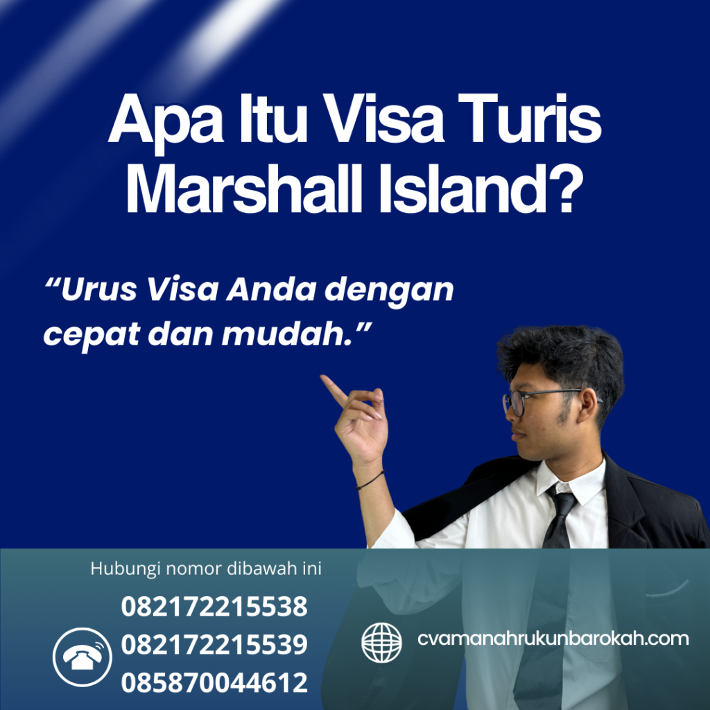 Apa Itu Visa Turis Marshall Island