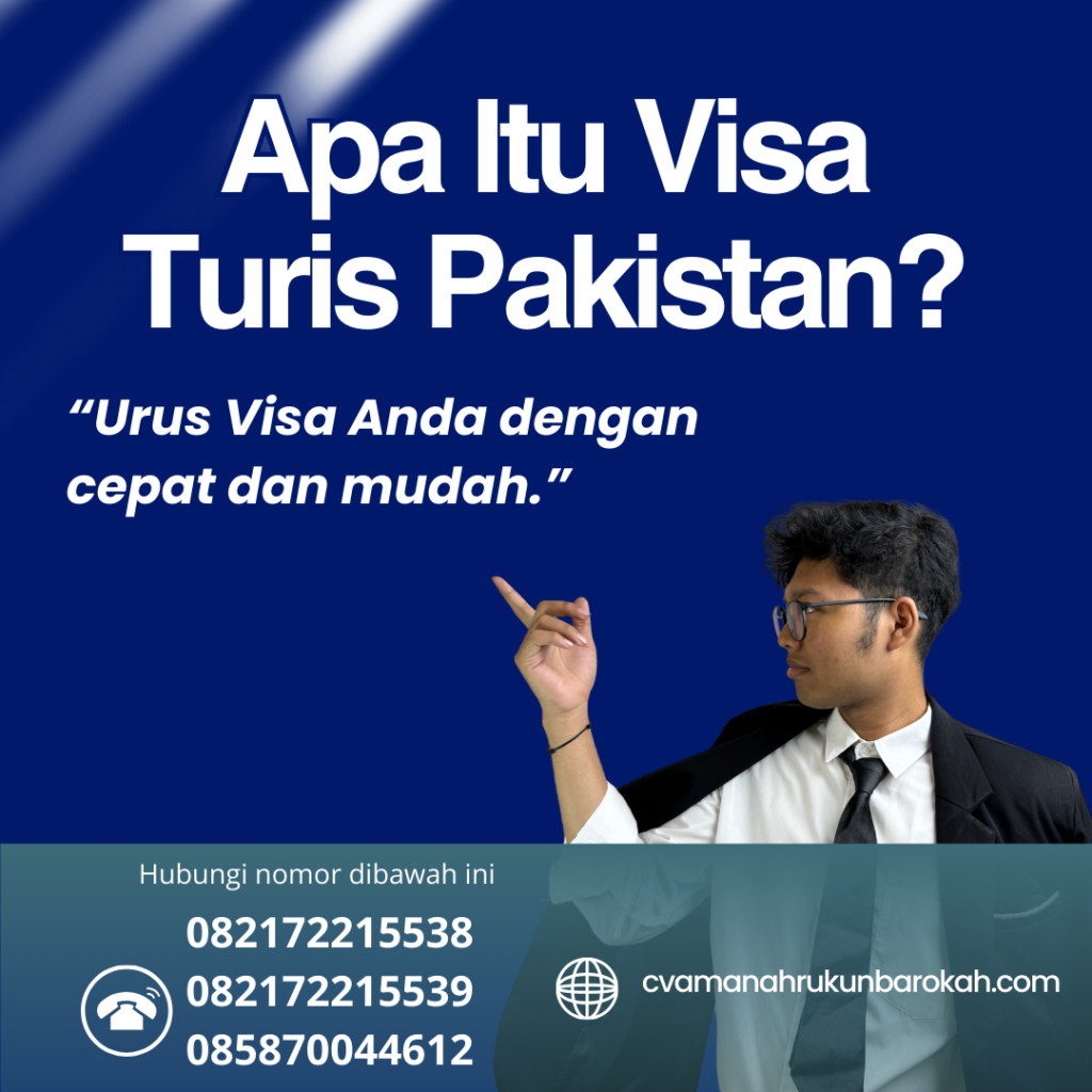 Apa Itu Visa Turis Pakistan (2)