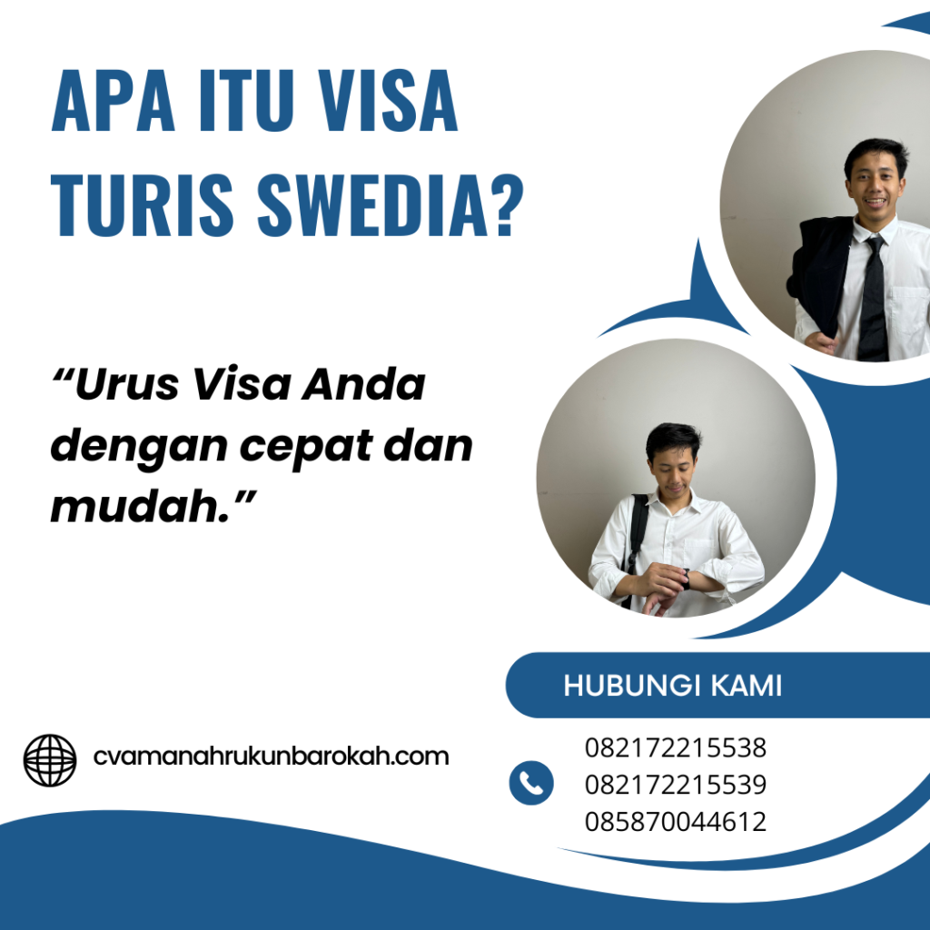 Apa Itu Visa Turis Swedia
