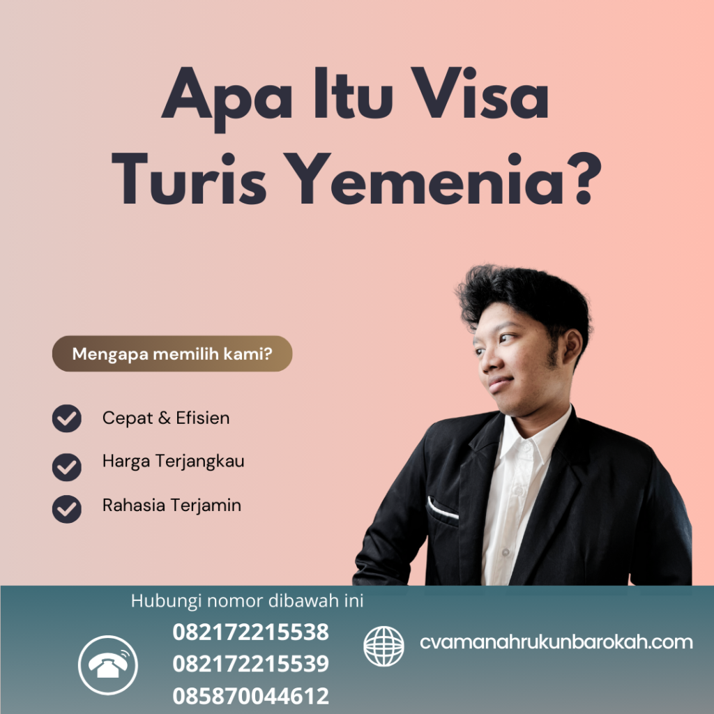 Apa Itu Visa Turis Yemenia