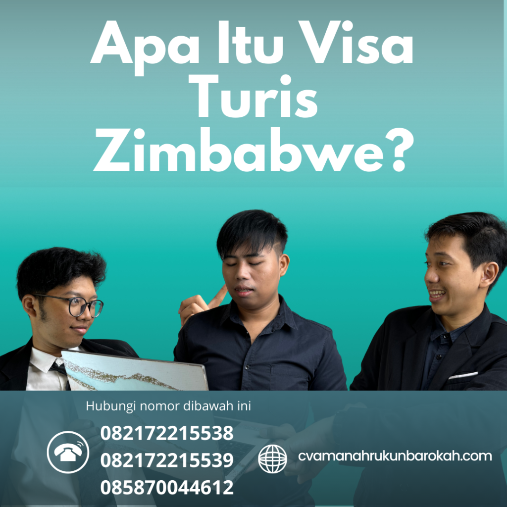 Apa Itu Visa Turis Zimbabwe (1)