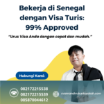 Bekerja Di Senegal Dengan Visa Turis 99% Approved
