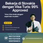 Bekerja Di Slovakia Dengan Visa Turis 99% Approved