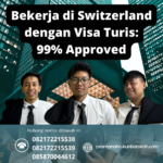Bekerja Di Switzerland Dengan Visa Turis 99% Approved