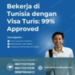 Bekerja Di Tunisia Dengan Visa Turis 99% Approved