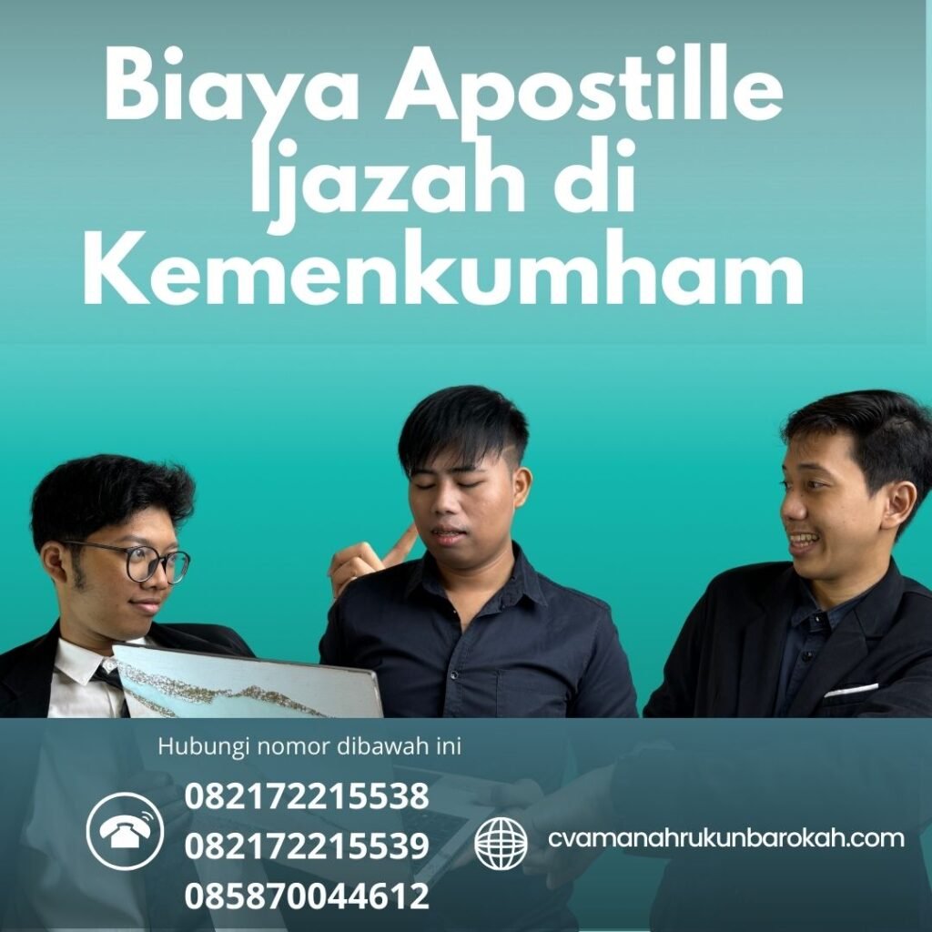 Biaya Apostille Ijazah di Kemenkumham Biaya Apostille Ijazah Di Kemenkumham