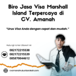 Biro jasa visa marshall island terpercaya di cv. amanah