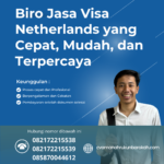 Biro jasa visa netherlands yang cepat, mudah, dan terpercaya