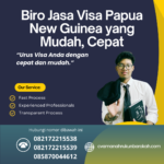 Biro jasa visa papua new guinea yang mudah, cepat