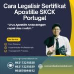Cara Legalisir Sertifikat Apostille Skck Portugal
