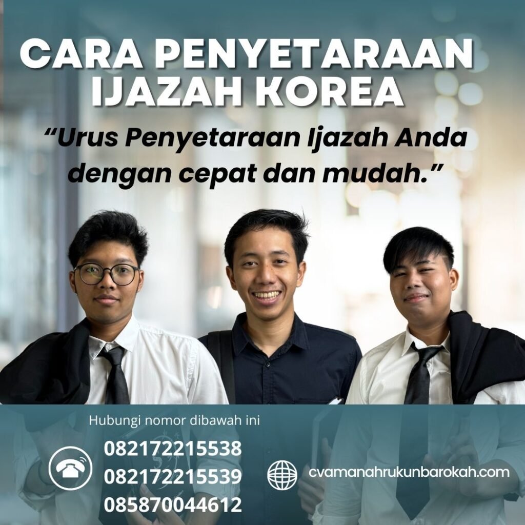Cara Penyetaraan Ijazah Korea Cara Penyetaraan Ijazah Korea