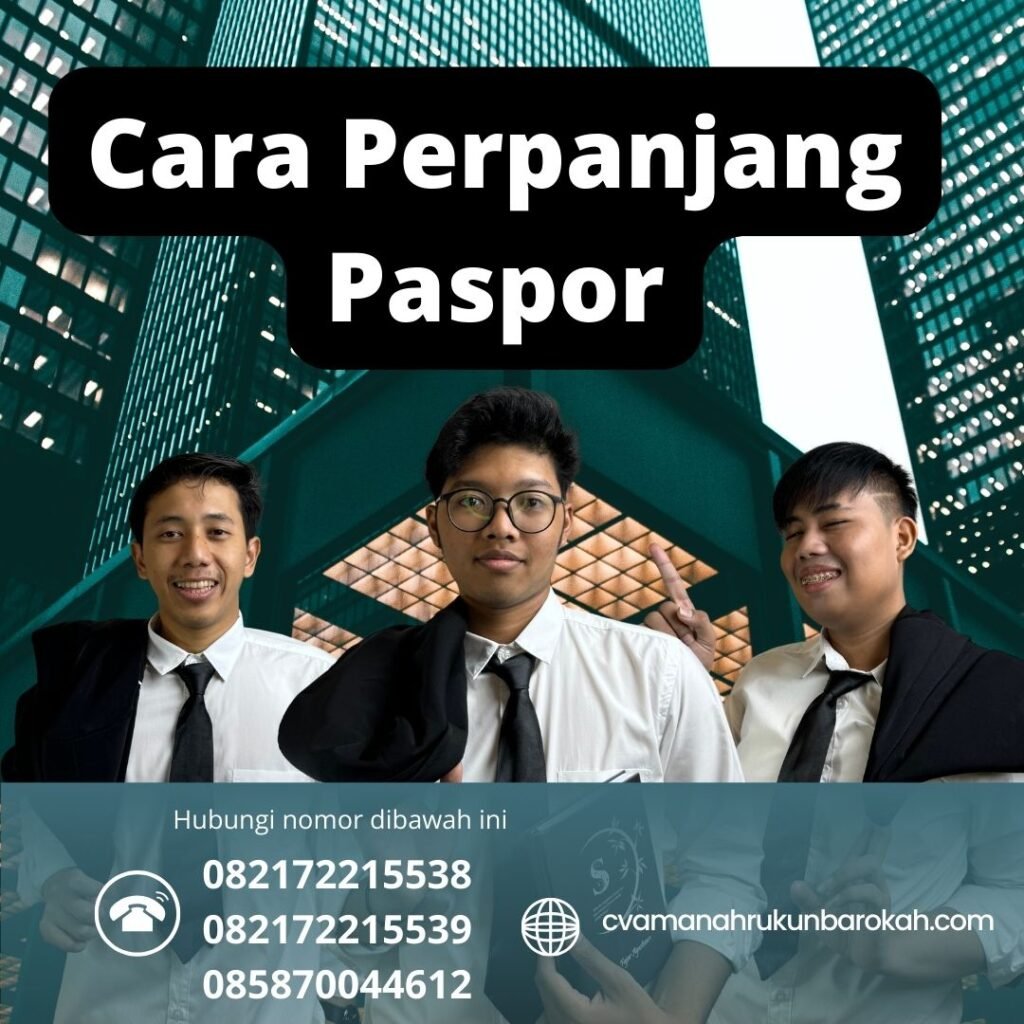 Cara Perpanjang Paspor Cara perpanjang paspor