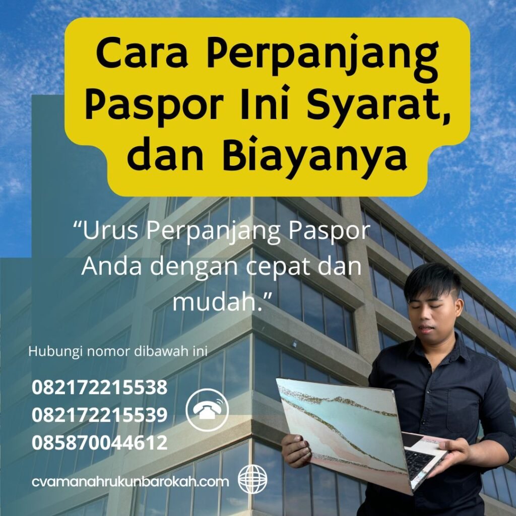 Cara perpanjang paspor ini syarat, dan biayanya