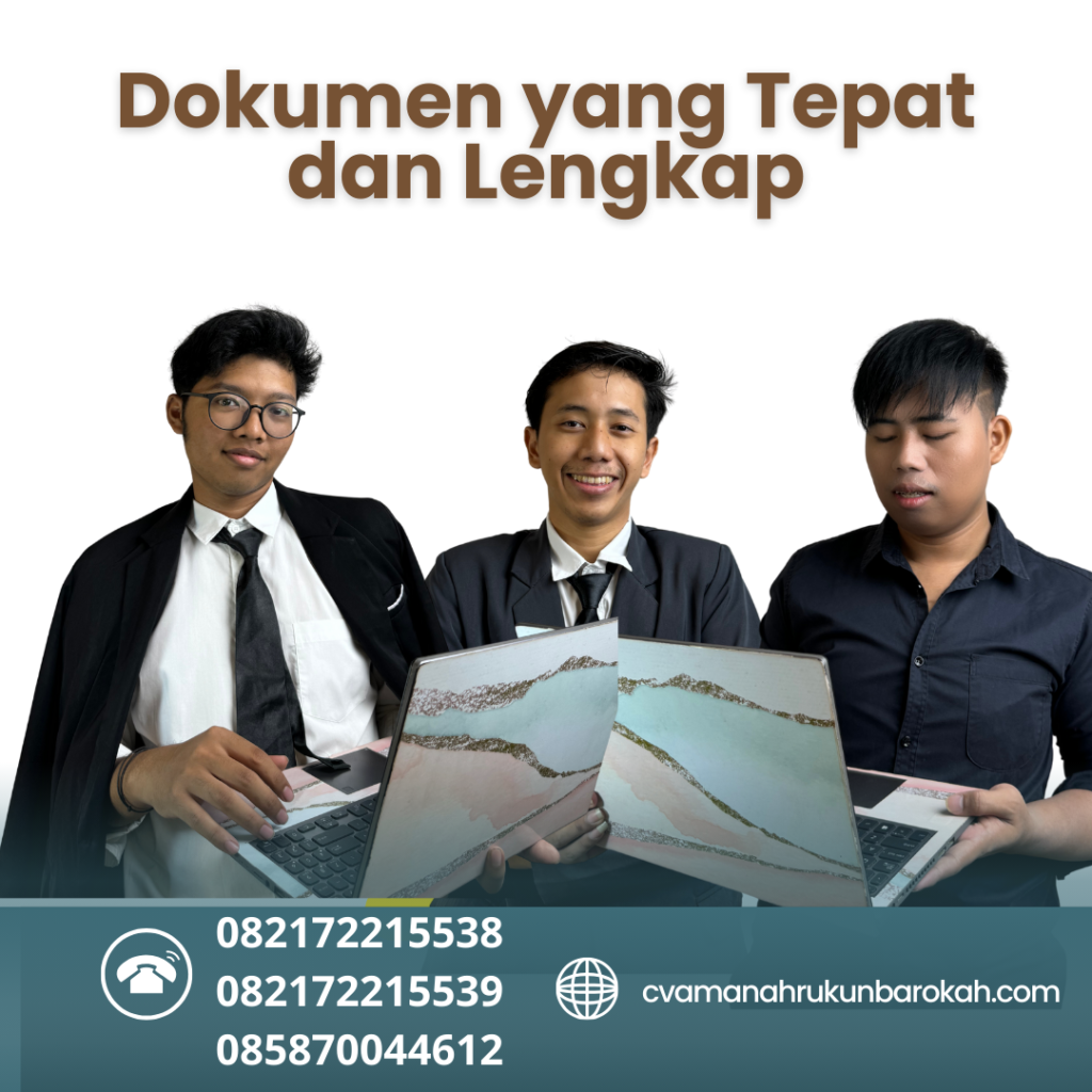 Dokumen yang tepat dan lengkap