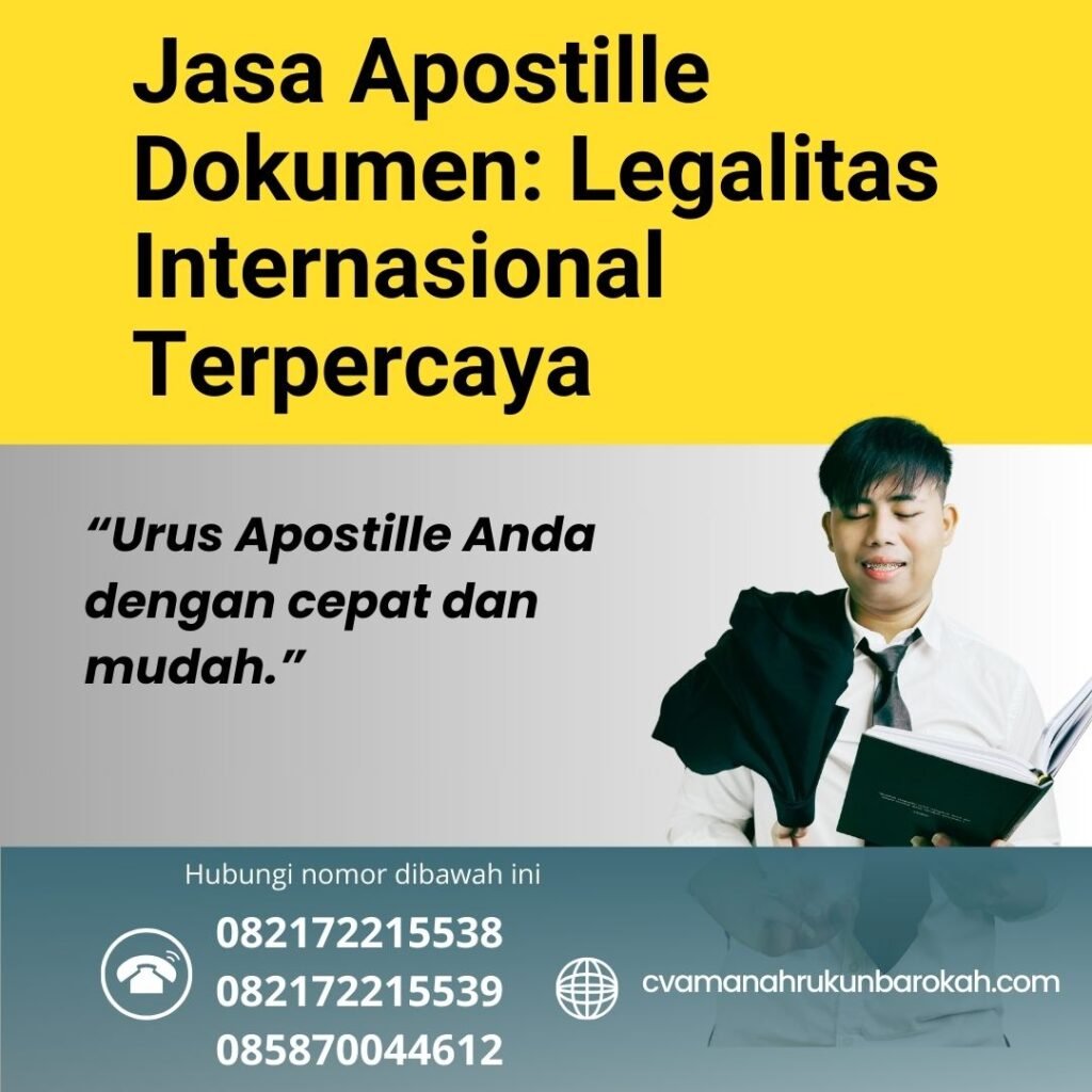 Jasa Apostille Dokumen Legalitas Internasional Terpercaya