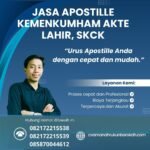 Jasa Apostille Kemenkumham Akte Lahir, Skck