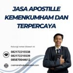 Jasa Apostille Kemenkumham Dan Terpercaya