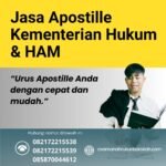 Jasa Apostille Kementerian Hukum & Ham