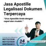 Jasa Apostille Legalisasi Dokumen Terpercaya