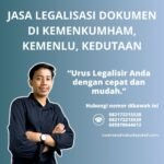 Jasa Legalisasi Dokumen Di Kemenkumham, Kemenlu, Kedutaan
