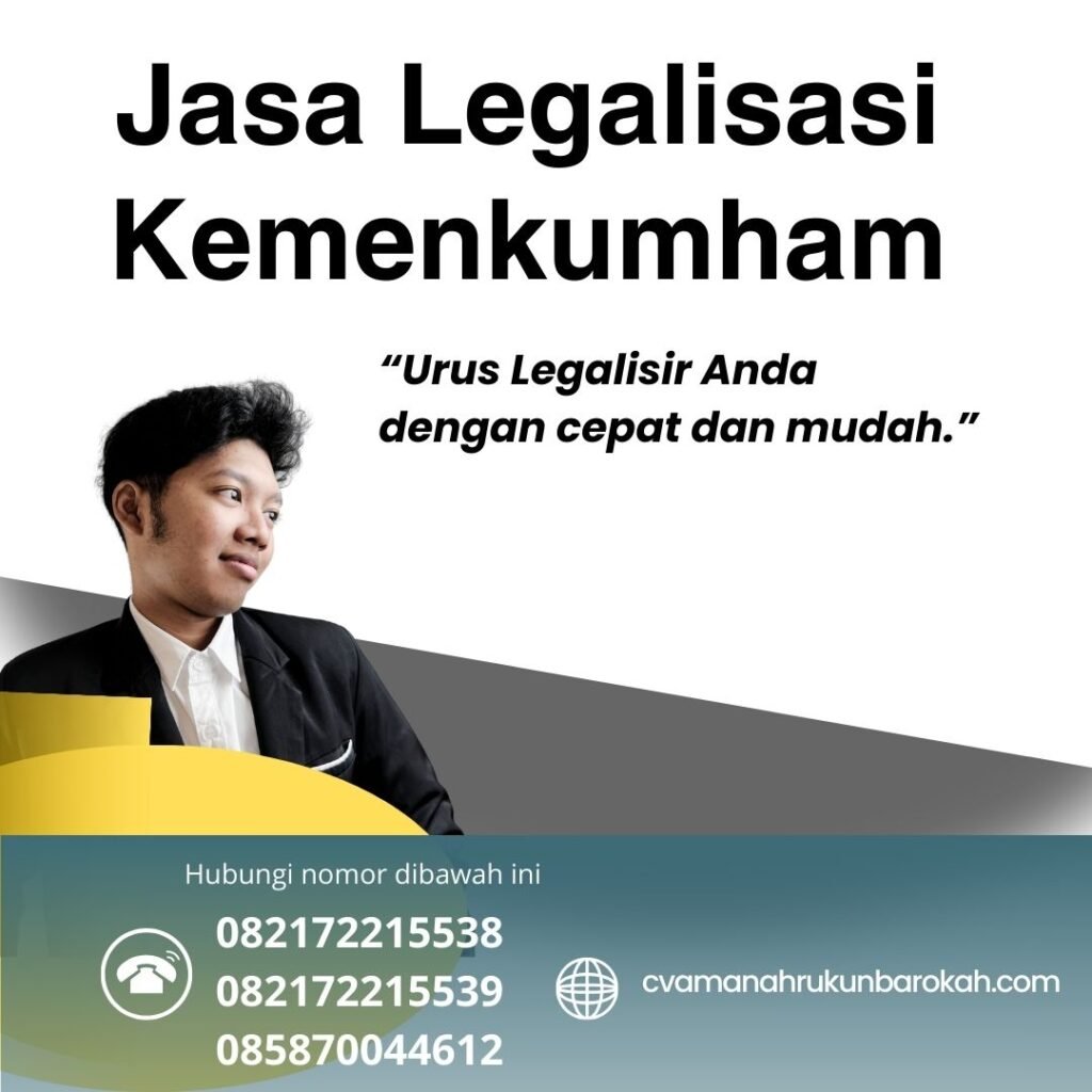 Jasa Legalisasi Kemenkumham Jasa Legalisasi Kemenkumham