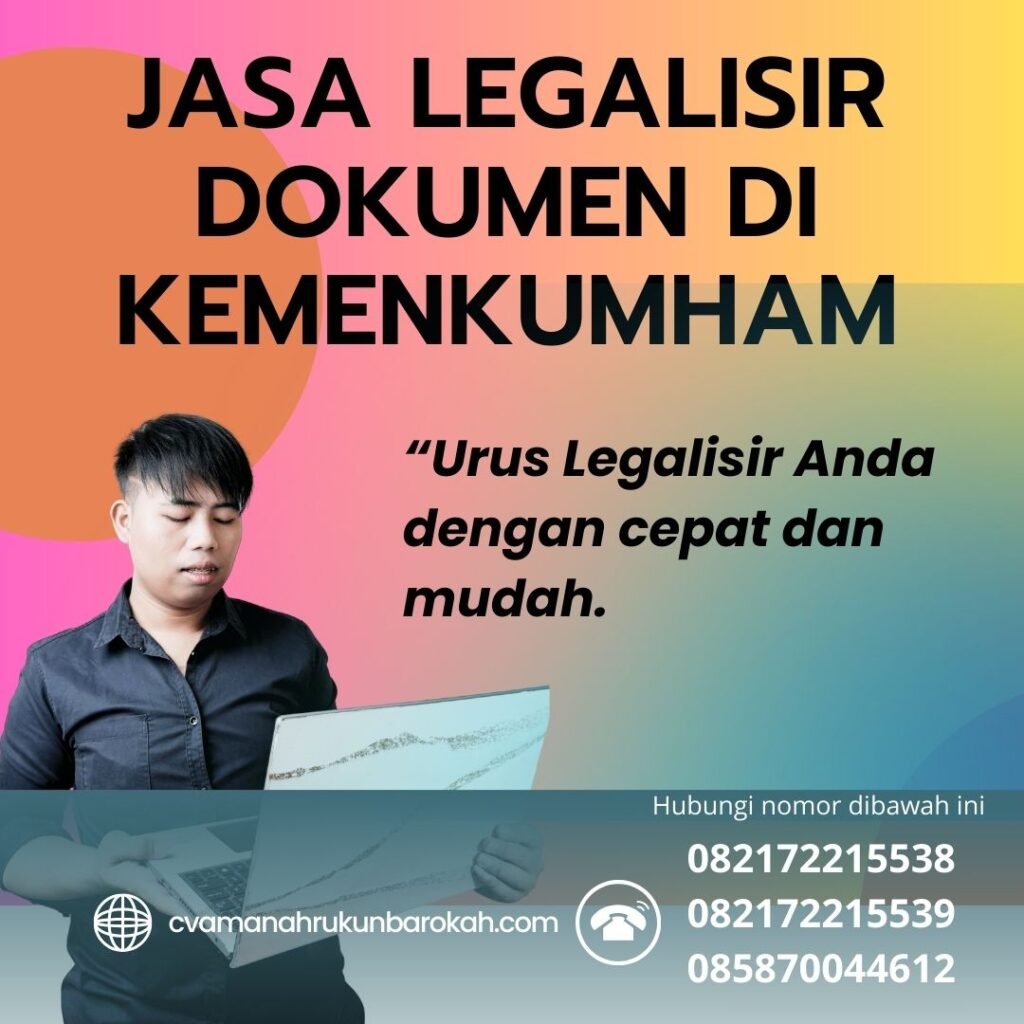 Jasa Legalisir Dokumen di Kemenkumham Jasa Legalisir Dokumen di Kemenkumham