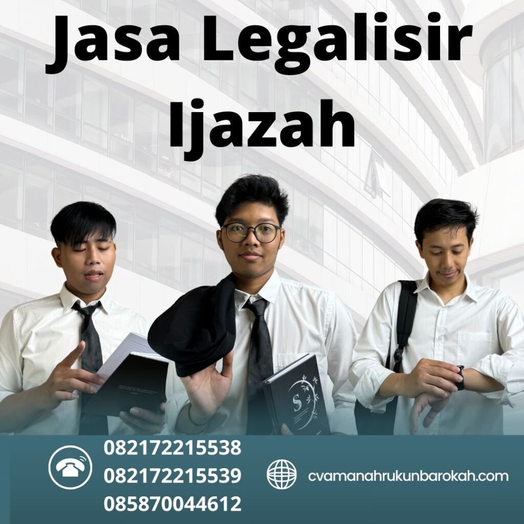 Jasa Legalisir Ijazah Jasa Legalisir Ijazah