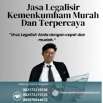 Jasa Legalisir Kemenkumham Murah Dan Terpercaya