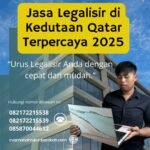 Jasa Legalisir Di Kedutaan Qatar Terpercaya 2025