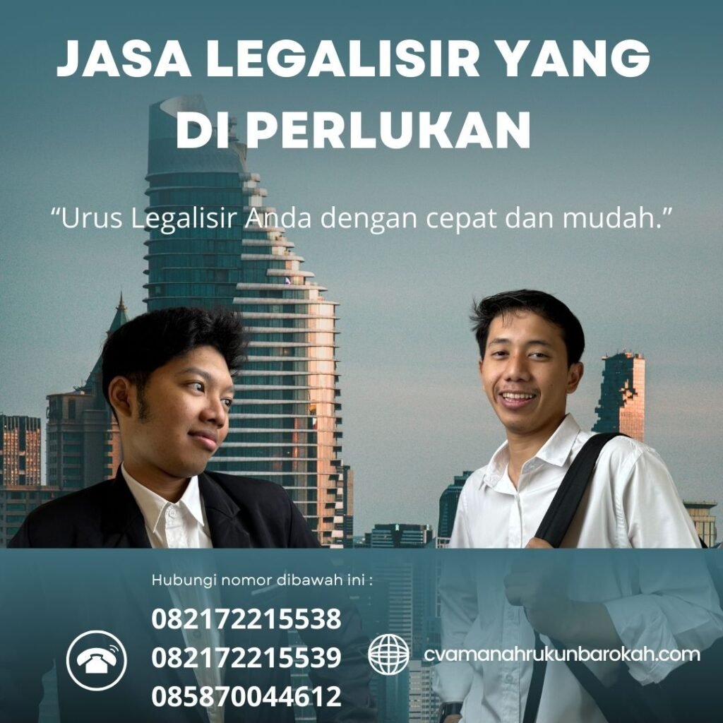 Jasa Legalisir yang di Perlukan Jasa legalisir yang di perlukan