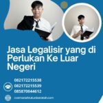Jasa legalisir yang di perlukan ke luar negeri