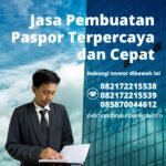 Jasa pembuatan paspor terpercaya dan cepat