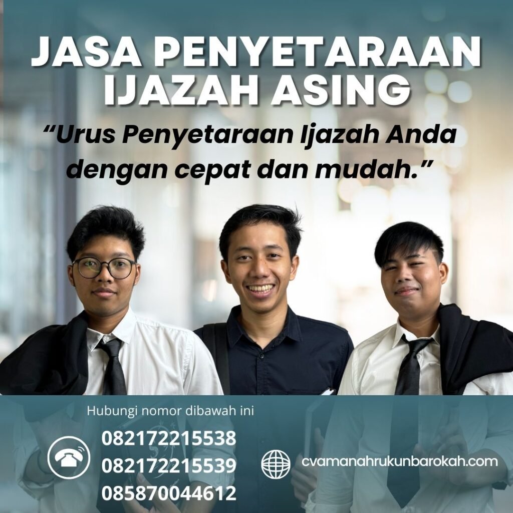 Jasa Penyetaraan Ijazah Asing Jasa Penyetaraan Ijazah Asing