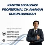 Kantor Legalisasi Profesional Cv. Amanah Rukun Barokah