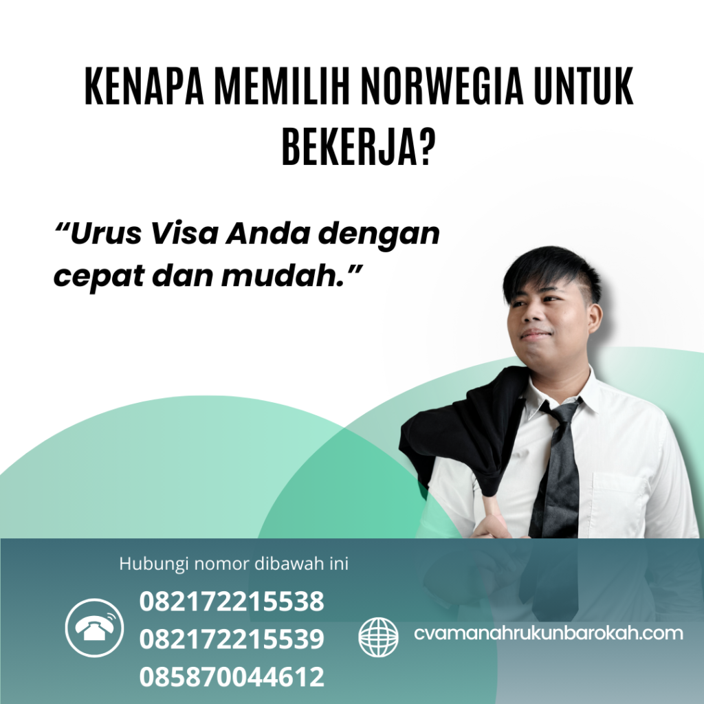 Kenapa Memilih Norwegia Untuk Bekerja