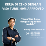 Kerja Di Ceko Dengan Visa Turis 99% Approved