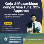 Kerja Di Mozambique Dengan Visa Turis 99% Approved