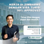 Kerja Di Zimbabwe Dengan Visa Turis 99% Approved