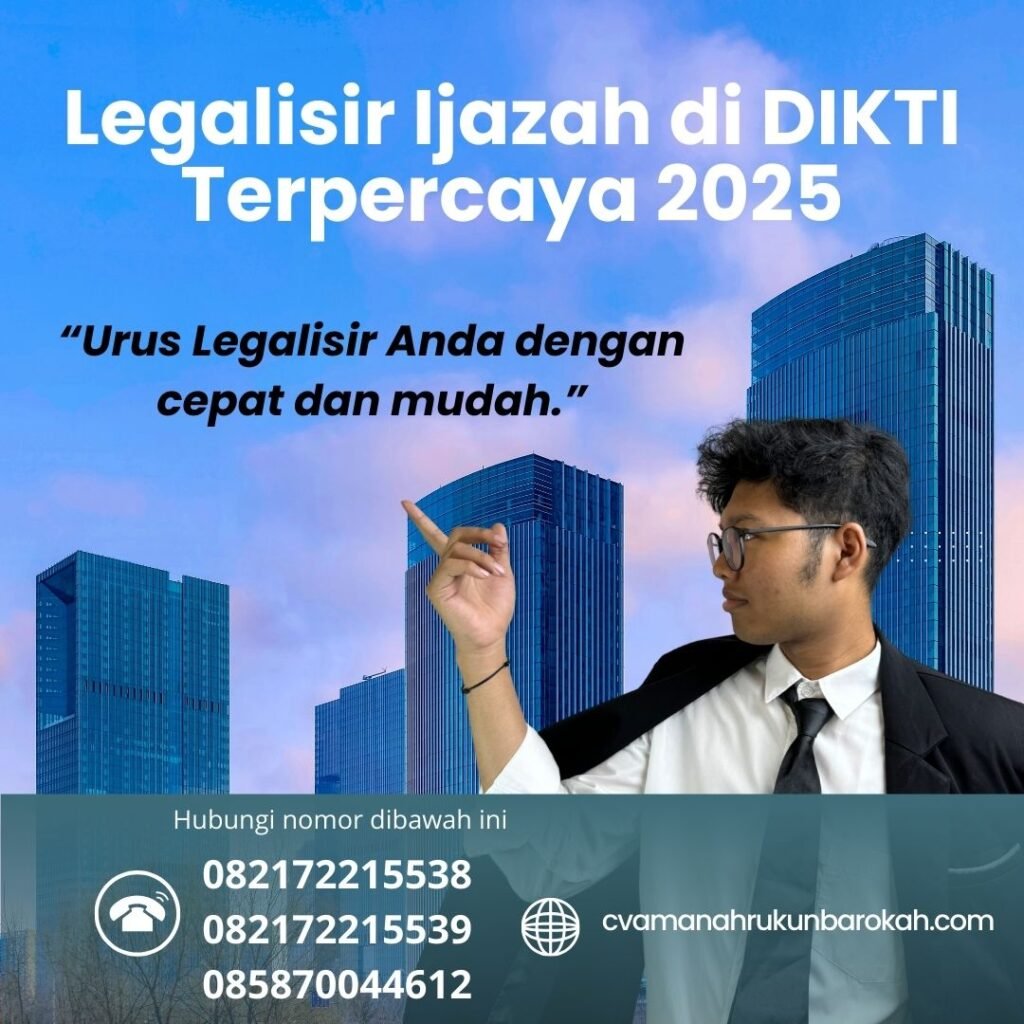 Legalisir Ijazah Di Dikti Terpercaya 2025
