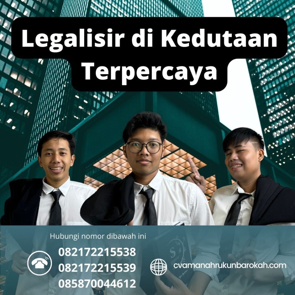 Legalisir di Kedutaan Terpercaya Legalisir Di Kedutaan Terpercaya