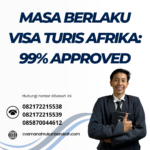 Masa Berlaku Visa Turis Afrika 99% Approved