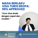 Masa Berlaku Visa Turis Eropa 99% Approved