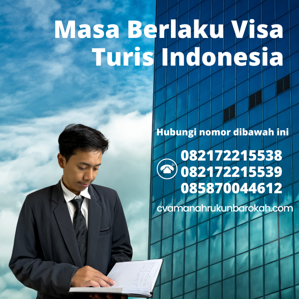 Masa Berlaku Visa Turis Indonesia